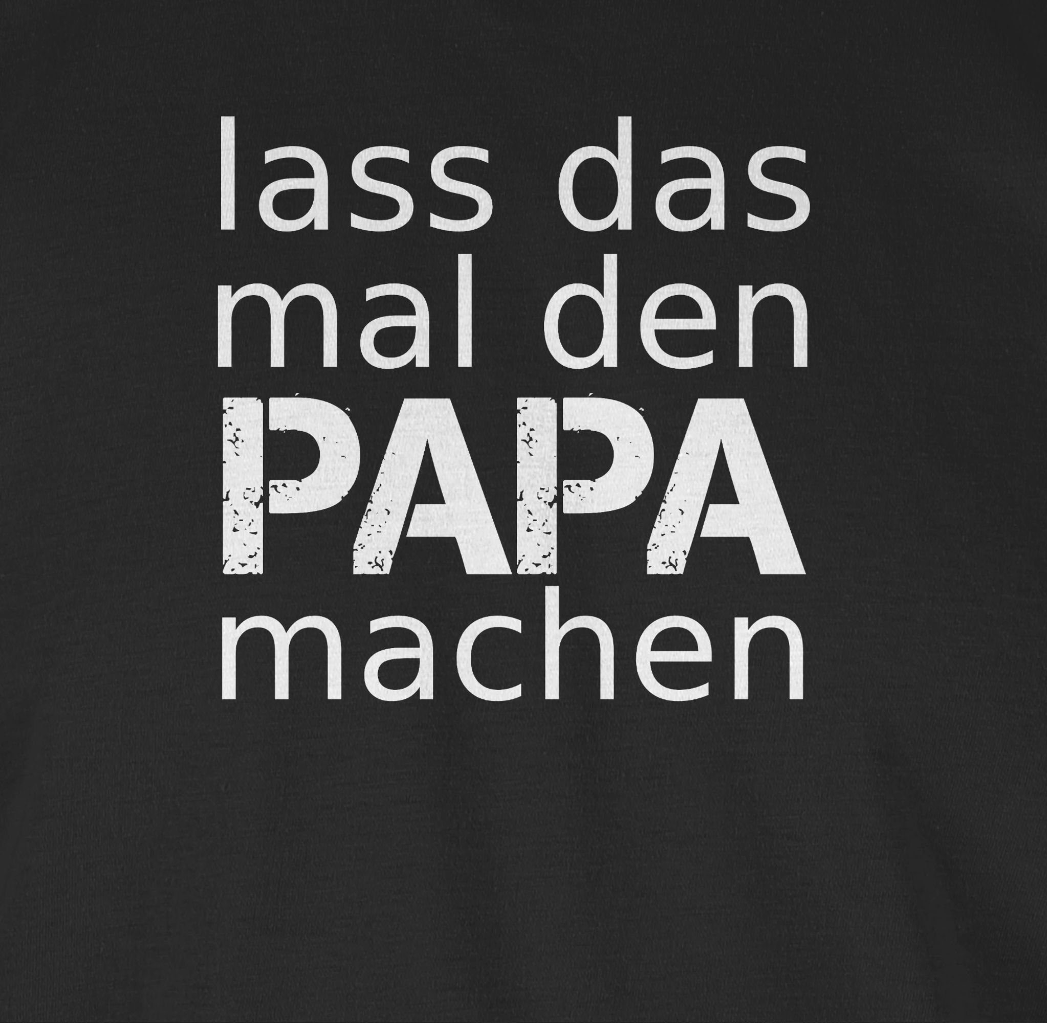 Lass den Papa Vatertag für mal Schwarz Shirtracer T-Shirt 1 Papa machen das Geschenk