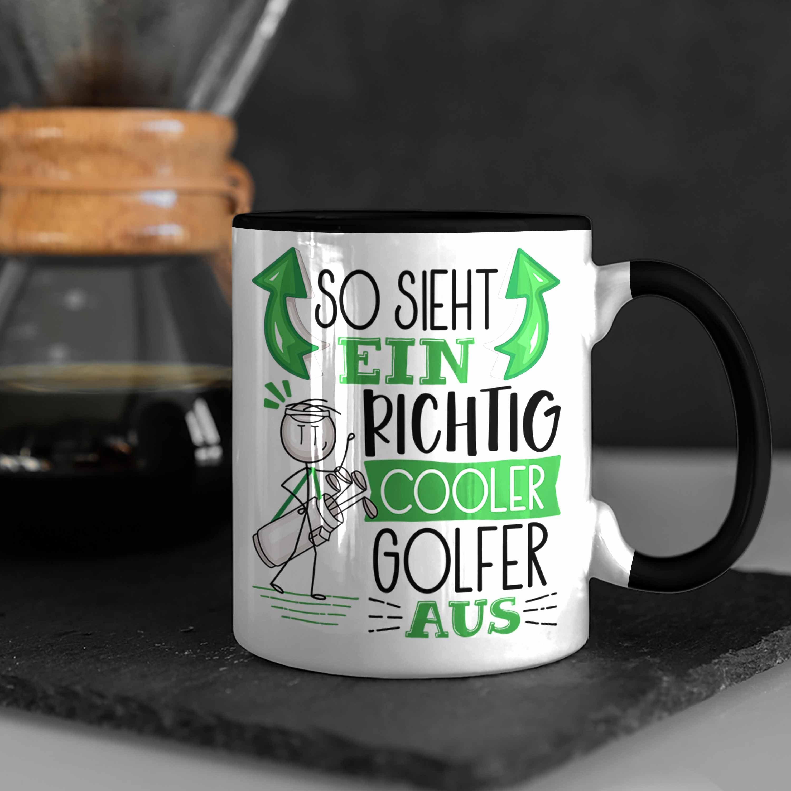 Richtig So Tasse Schwarz Sieht Golf-Spieler Golf-Spieler Tasse Cooler Geschenk Ein Trendation