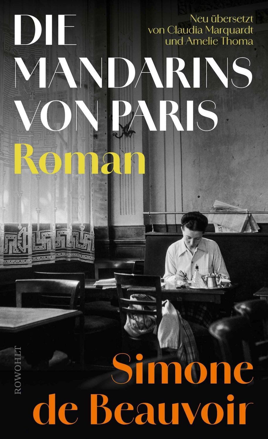 Die Mandarins von Paris / Simone de Beauvoir