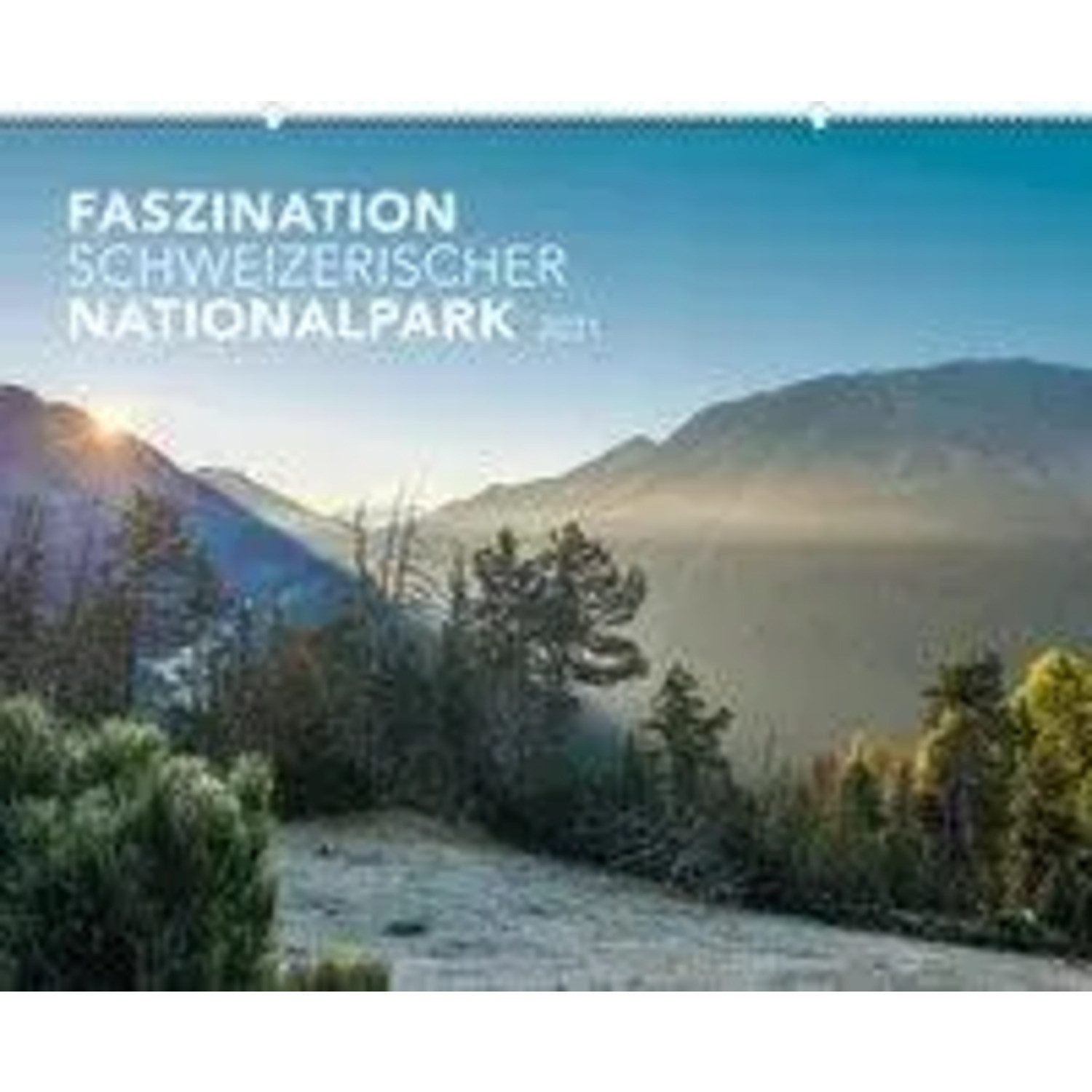 Weber GmbH Wandkalender Lozza, H: Kalender Faszination Schweizerischer Nationalpark
