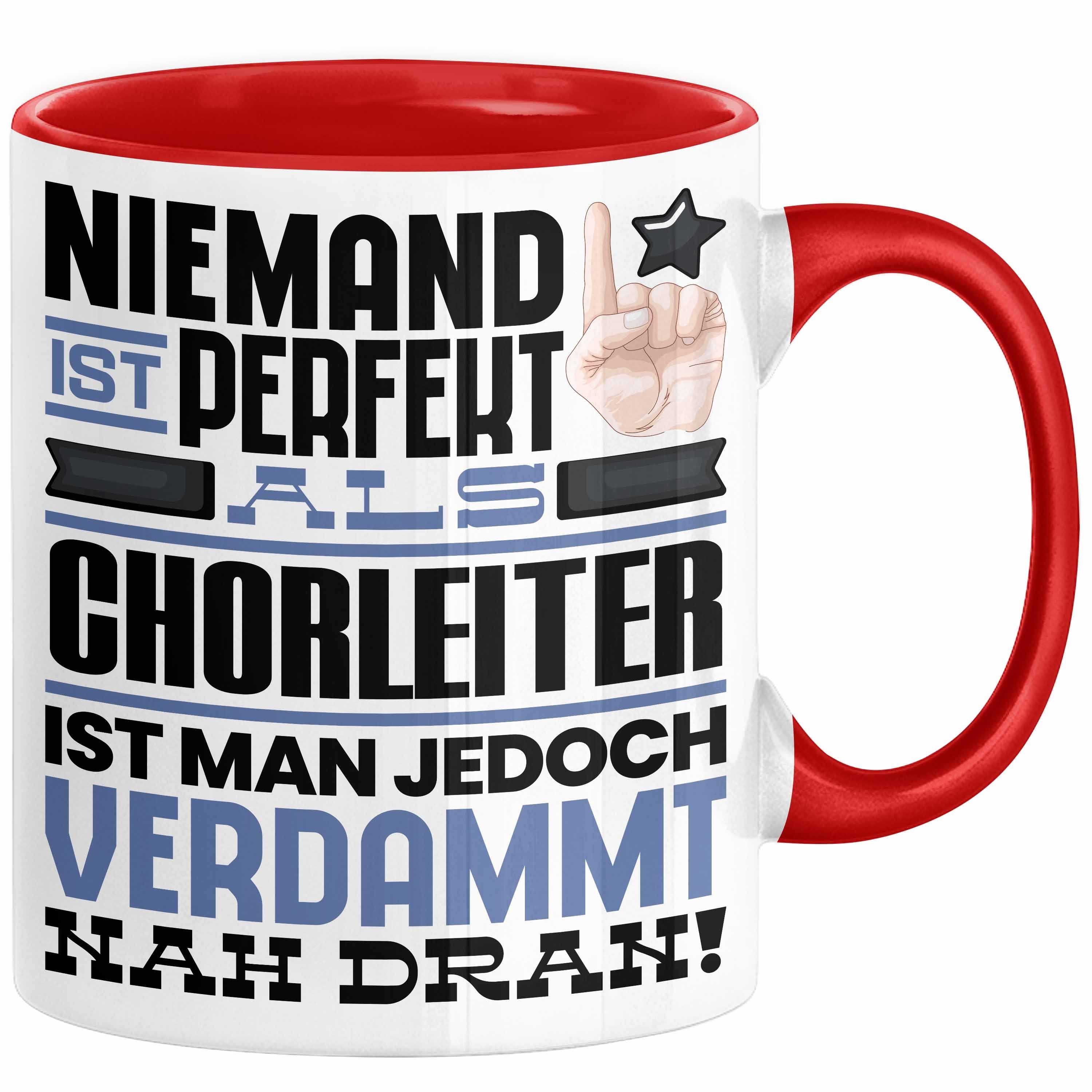 Trendation Tasse Chorleiter Geschenk Tasse Lustige Geschenkidee für