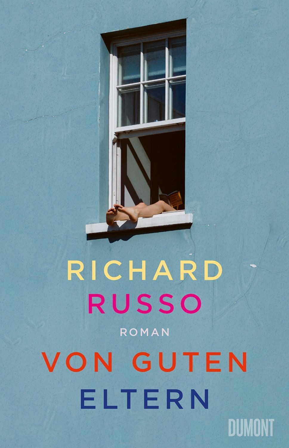Von guten Eltern / Richard Russo
