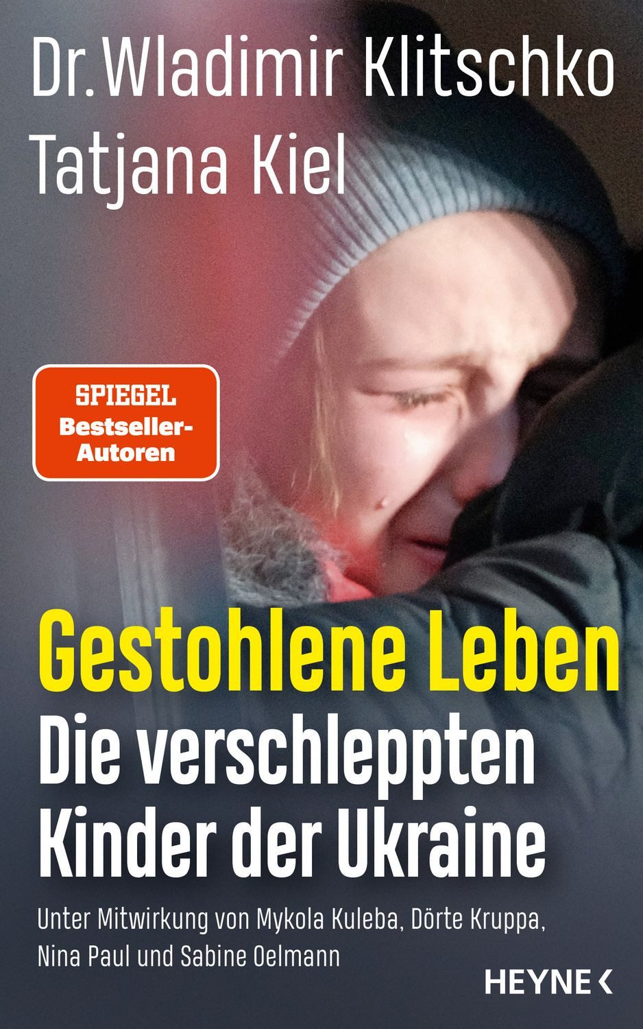 Gestohlene Leben / Wladimir Klitschko, Tatjana Kiel