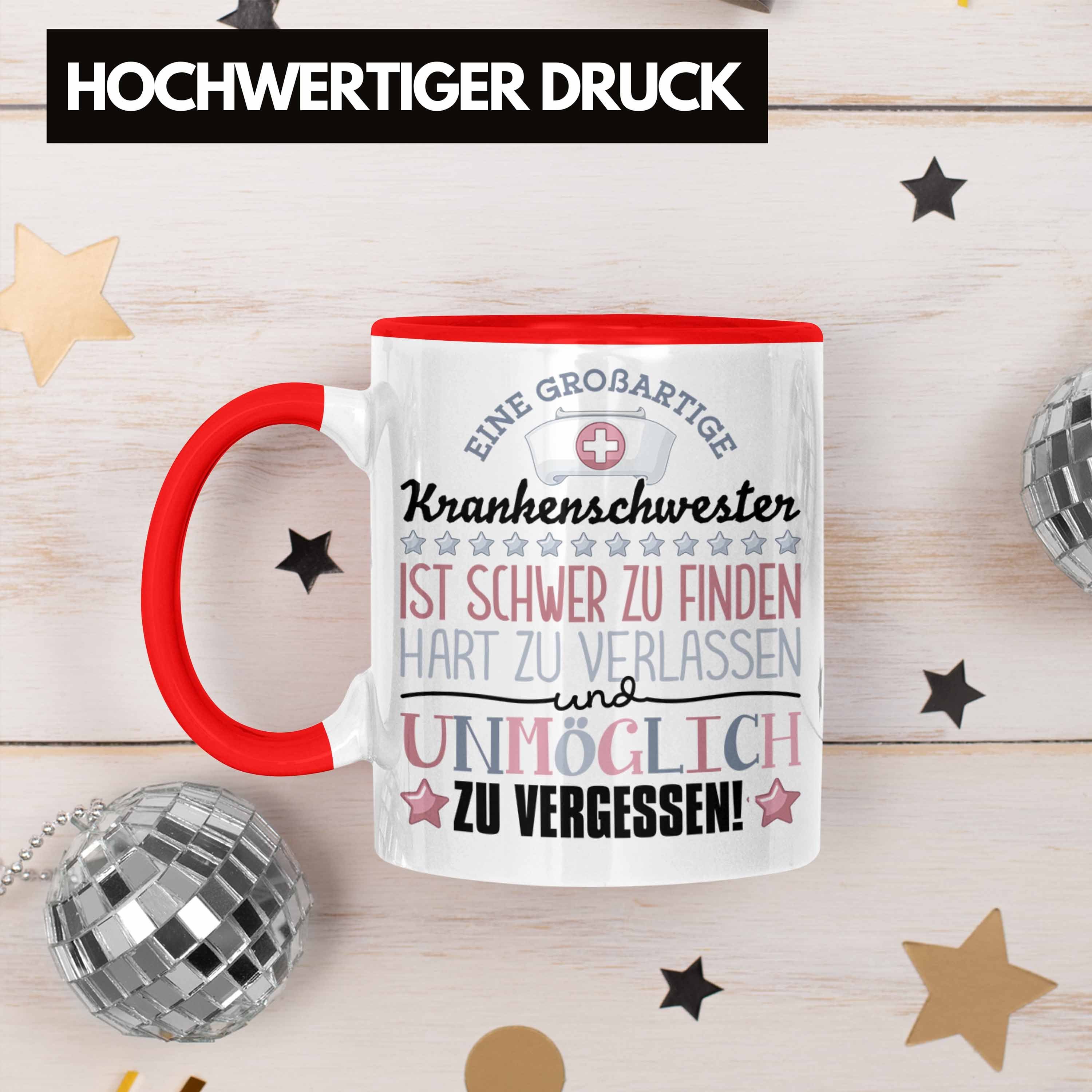 Tasse Krankenschwester - Abschied Abschiedsgeschenk Rot Trendation Spruch Tasse Trendation