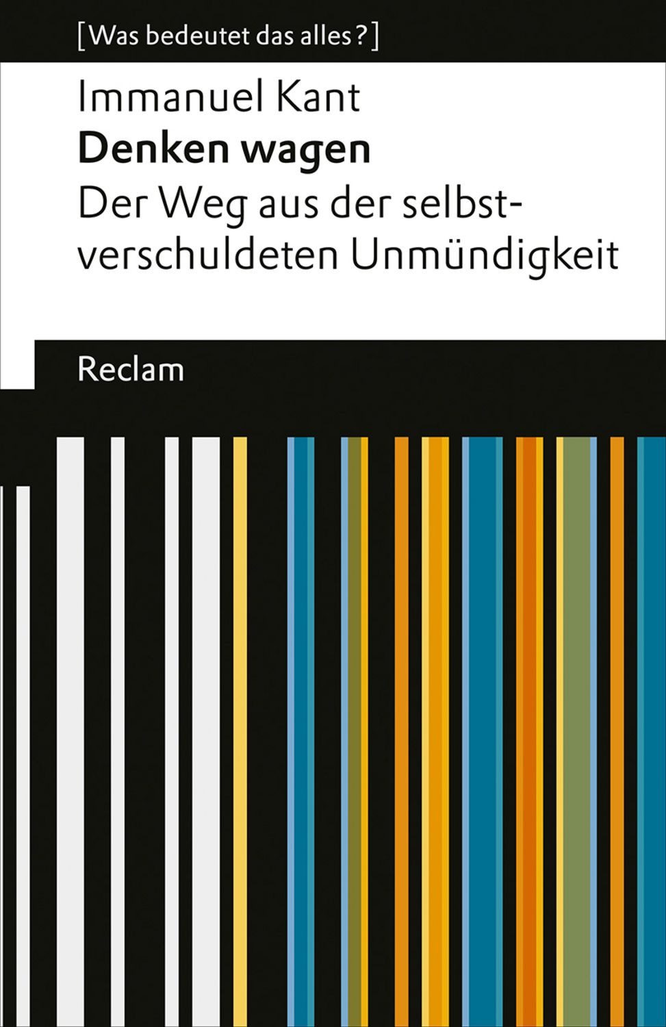 Denken wagen / Immanuel Kant