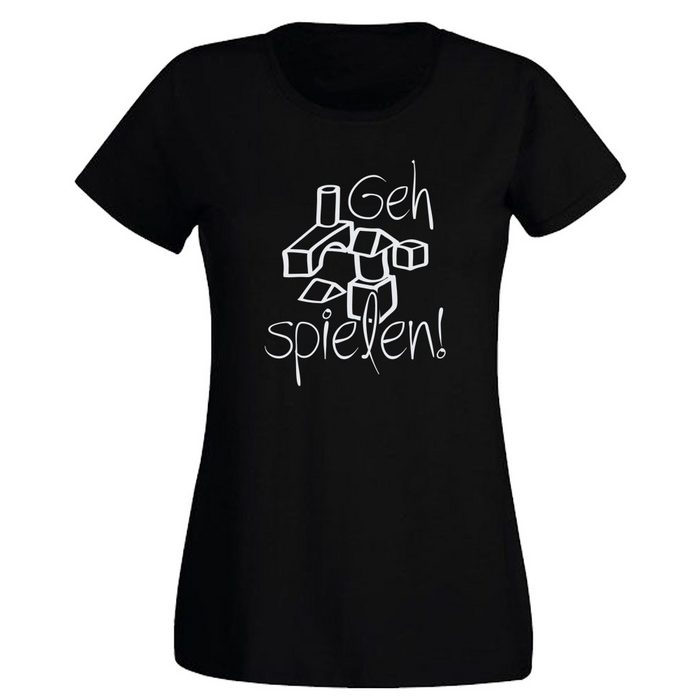 G-graphics T-Shirt Damen T-Shirt - Geh spielen! mit trendigem Frontprint Aufdruck auf der Vorderseite Spruch/Sprüche/Print/Motiv für jung & alt