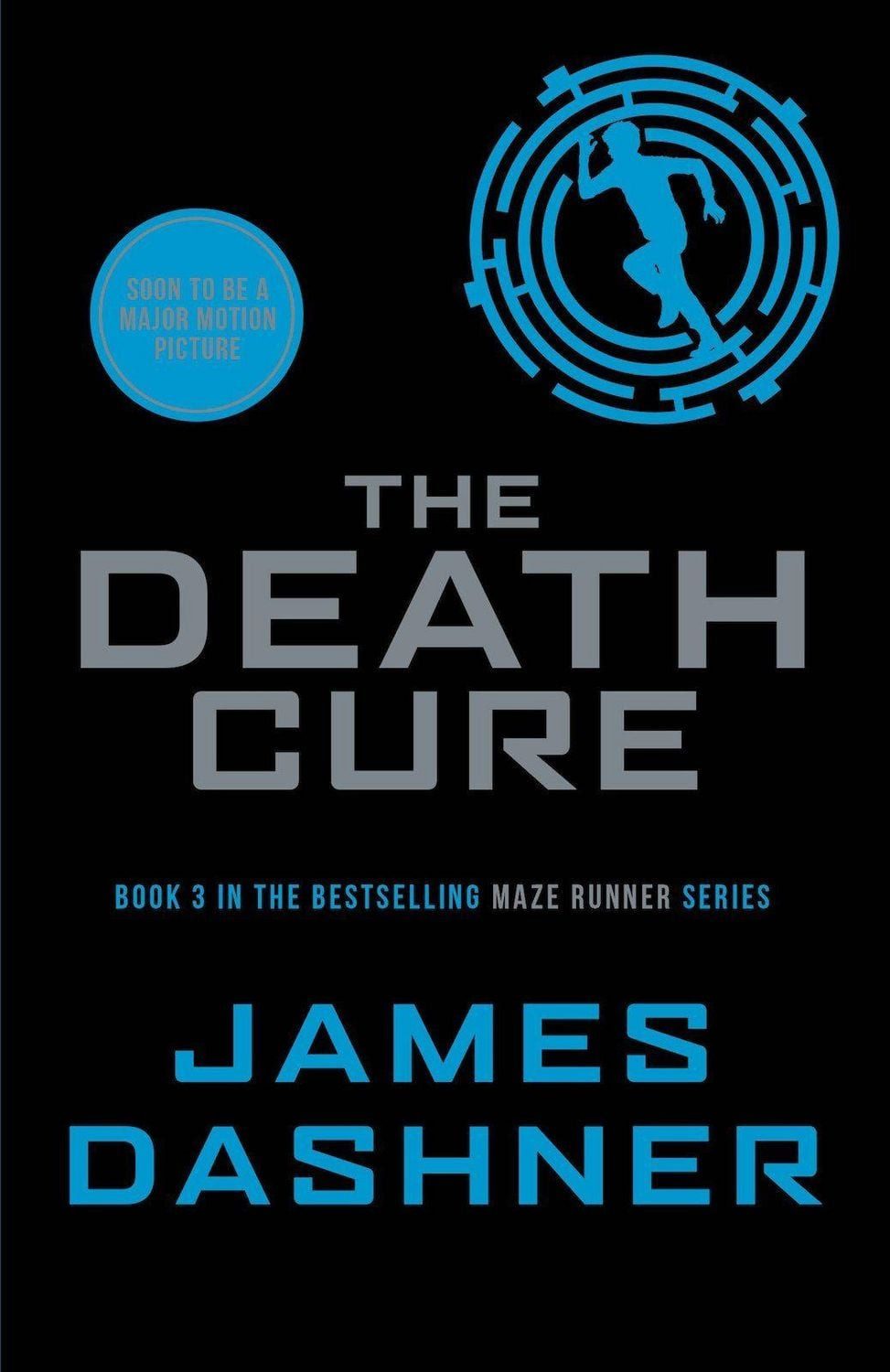 Belletristik The Maze Runner 3. The Death Cure Maze Runner Series Book 3 James Dashner