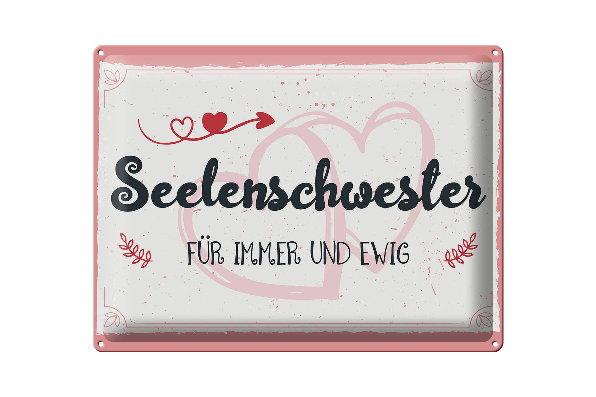 Femer GmbH Metallschild Spruch 30x40cm Seelenschwester Für immer und