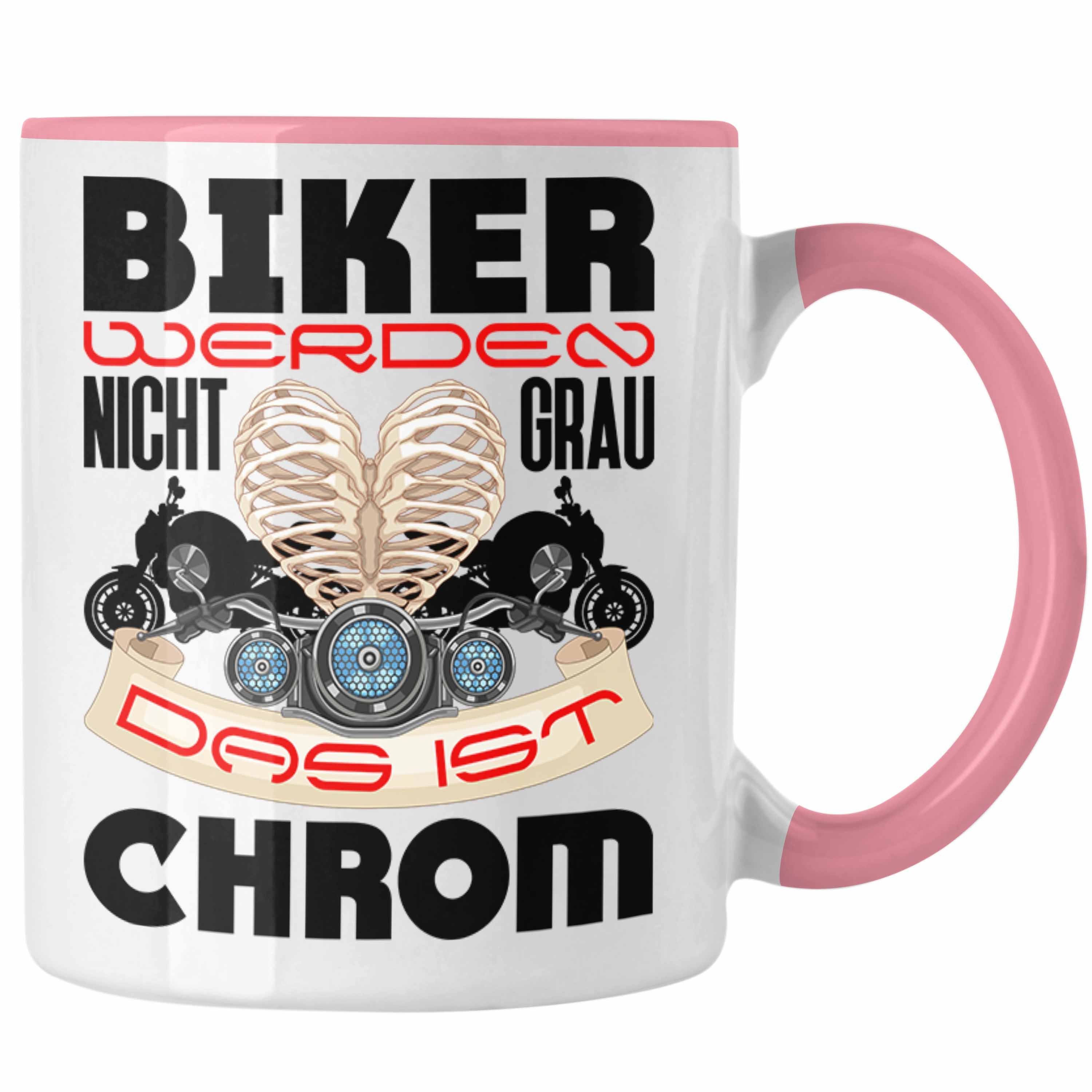 Trendation Tasse Trendation - Biker Werden Nicht Grau Das Ist Chrom Tasse Geschenk Motorrad-Fahrer Geschenk Spruch Männer Rosa