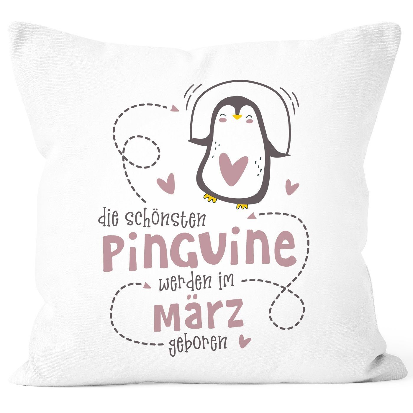 SpecialMe Dekokissen Kissen-Bezug Die Schönsten Pinguine werden im [object Object] geboren Geschenk Geburtstag Dekokissen SpecialMe® März rosa