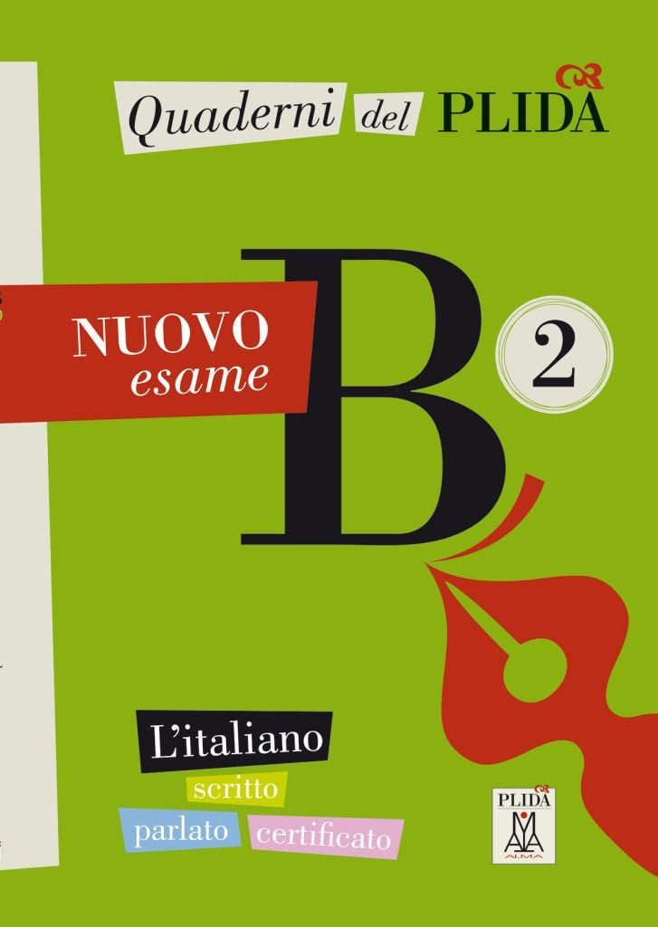 Quaderni del PLIDA B2 – Nuovo esame L’italiano scritto parlato certifi / diverse, L’italiano scritto parlato certificato / Übungsbuch mit Audiodateien als Download