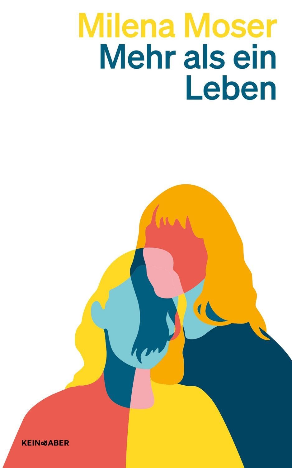 Mehr als ein Leben / Milena Moser