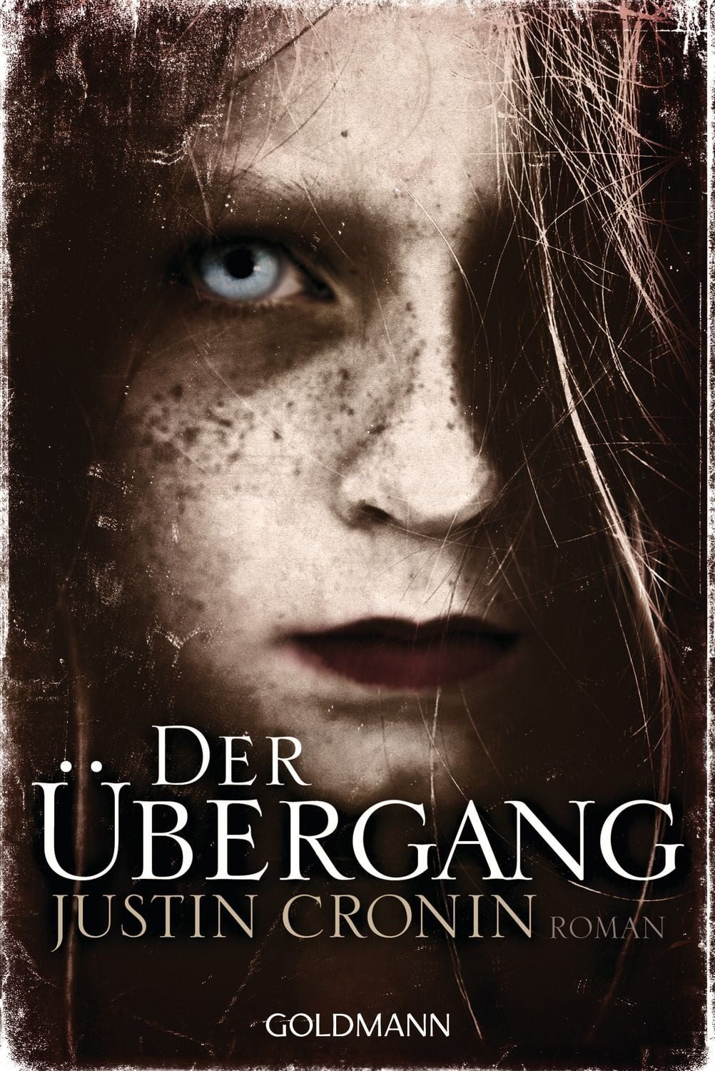 Der Übergang / Justin Cronin