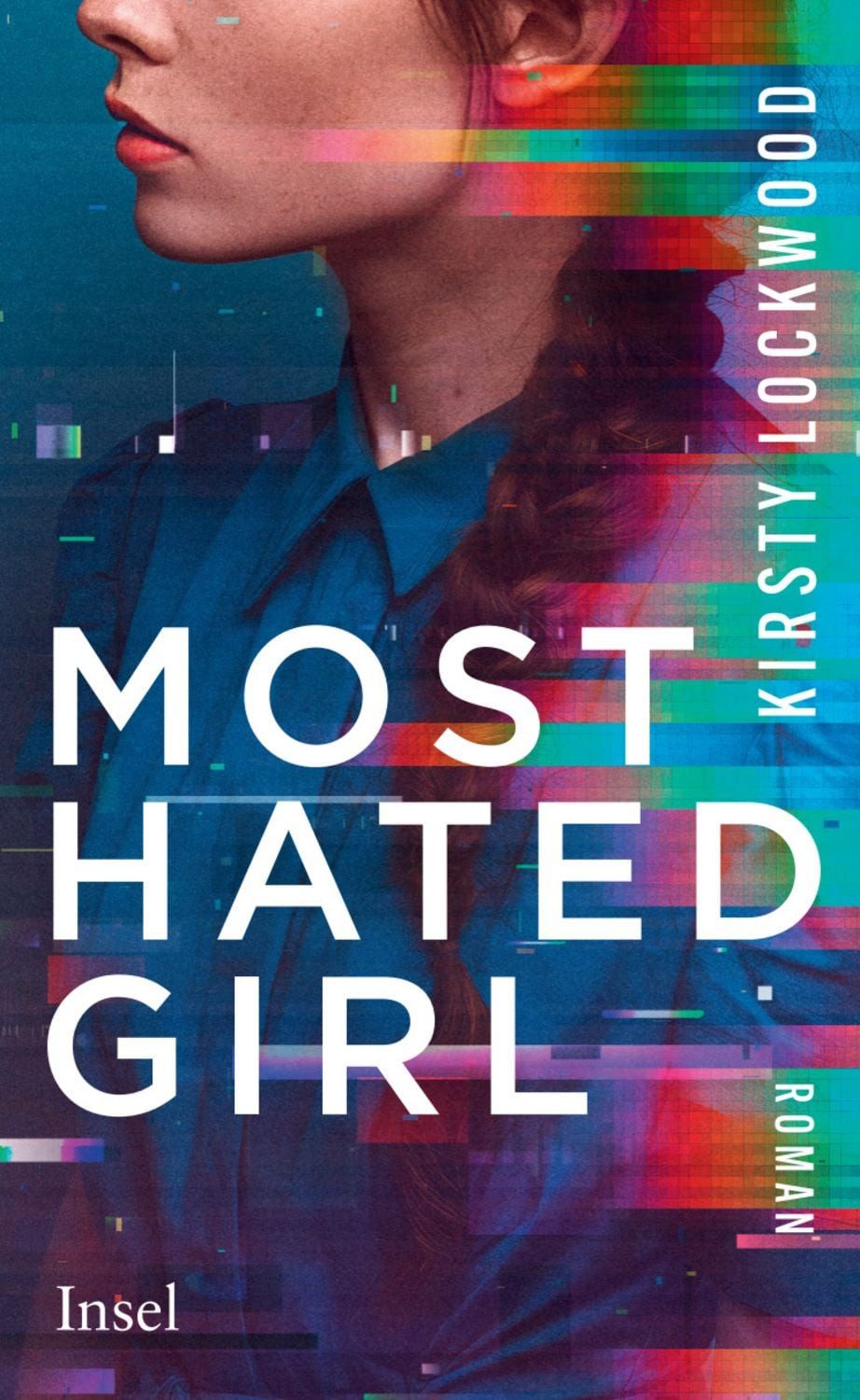Most Hated Girl / Kirsty Lockwood