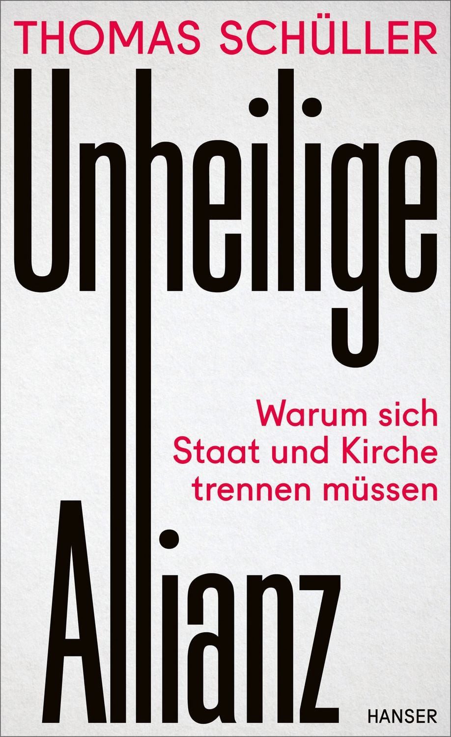 Unheilige Allianz / Thomas Schüller