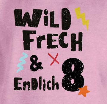 Shirtracer T-Shirt Wild frech und endlich 8 - Wunderbar acht Jahre 8. Geburtstag