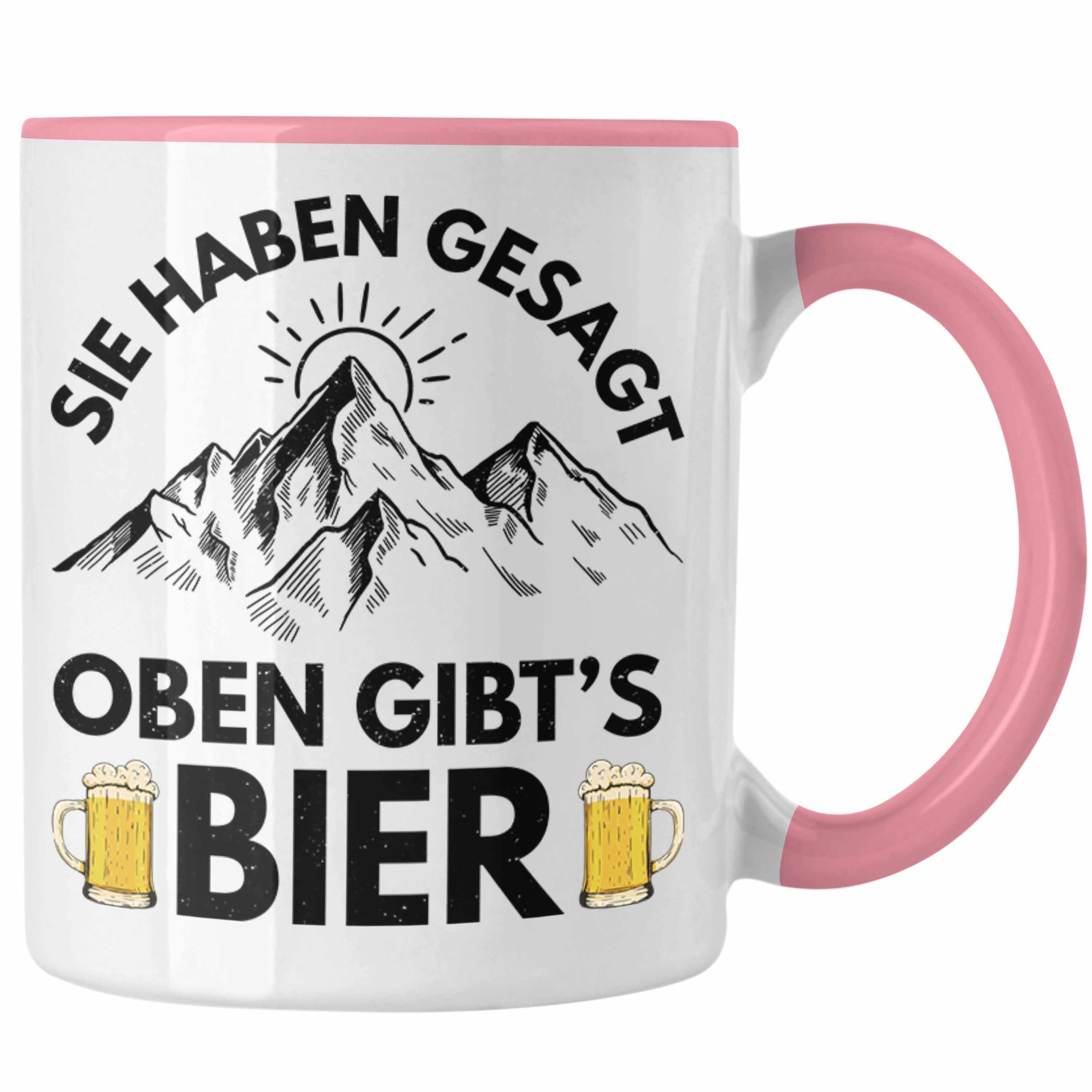 Bier Gesagt - Oben Geschenk Rosa Gibts Sie Tasse Haben Wandern Geschenk Tasse Berge Geschenkidee Trendation Trendation Wanderer