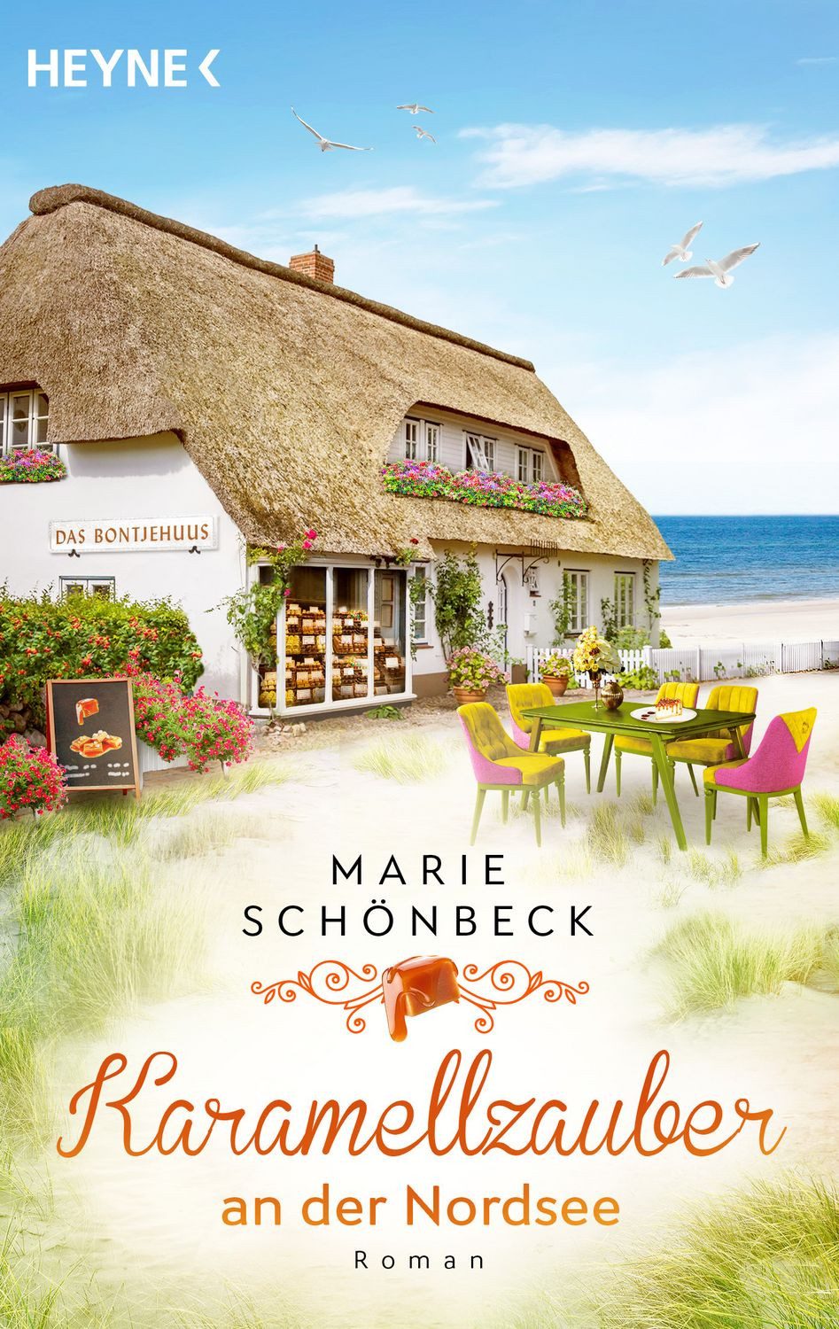 Karamellzauber an der Nordsee / Marie Schönbeck