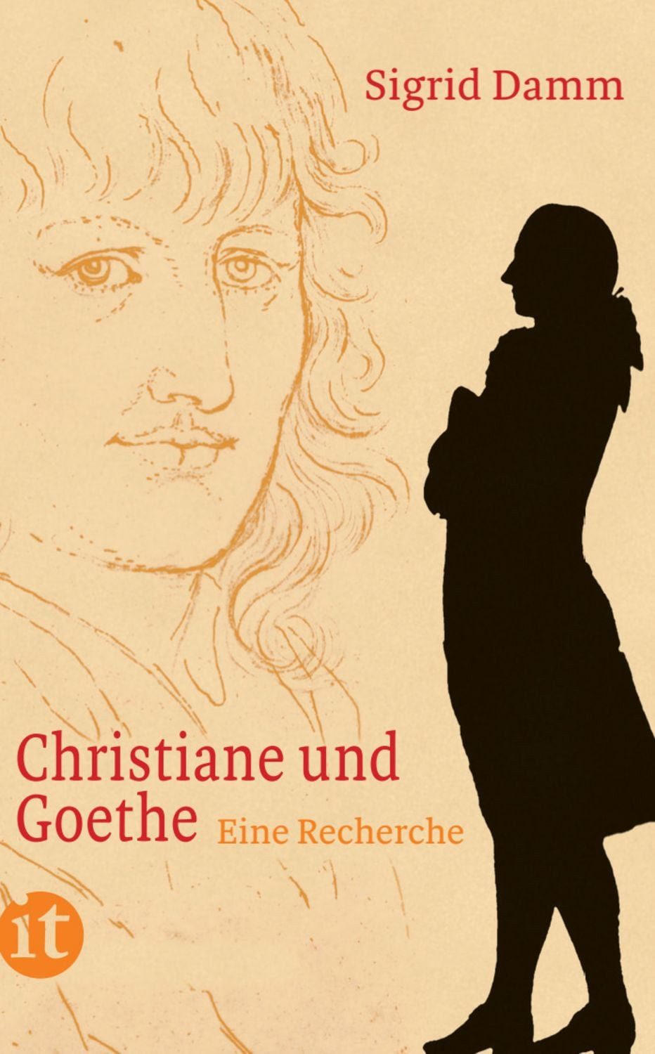 Christiane und Goethe / Sigrid Damm