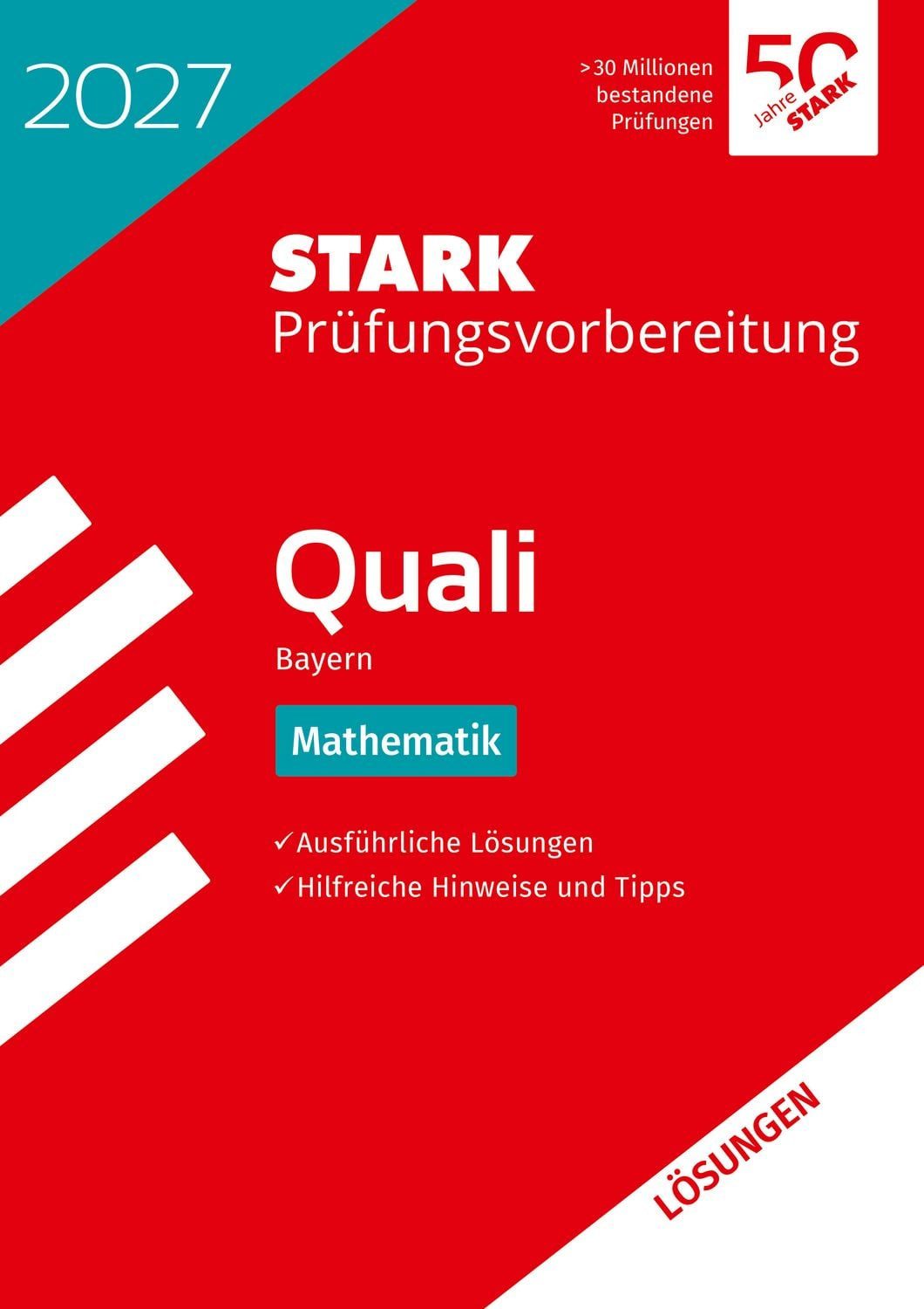 STARK Lösungen zu Mathematik 9. Klasse - Quali Mittelschule 2027 Bayer / diverse