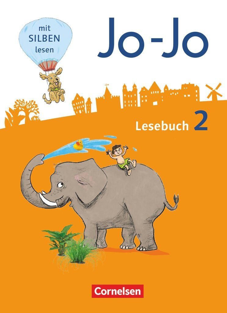 Jo-Jo Lesebuch - Allgemeine Ausgabe 2016 - 2. Schuljahr / Nicola Kiwitt, Katja Eder, Tanja Glatz, Silke Fokken, Manuela Hantschel, Schulbuch