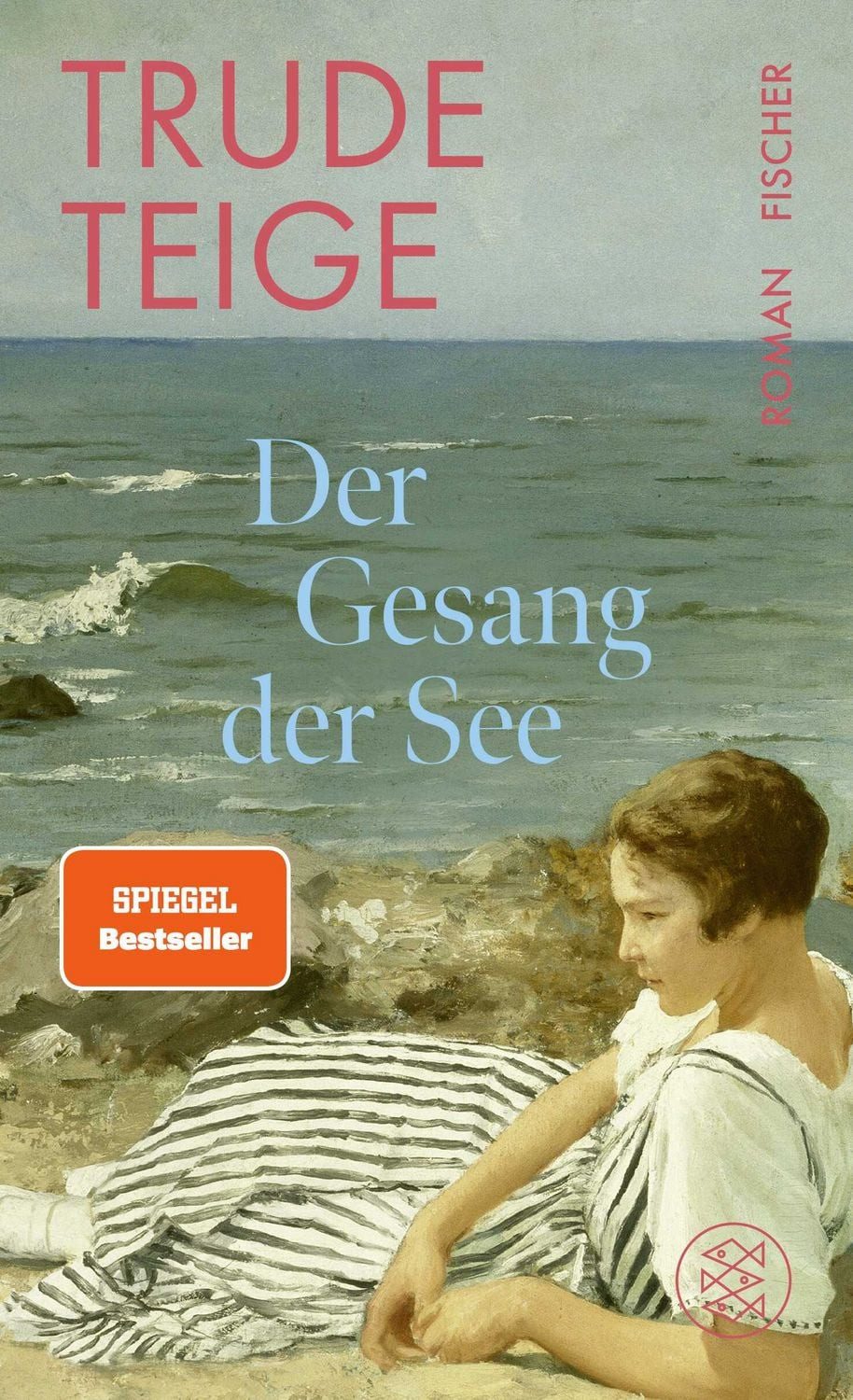 Der Gesang der See / Trude Teige