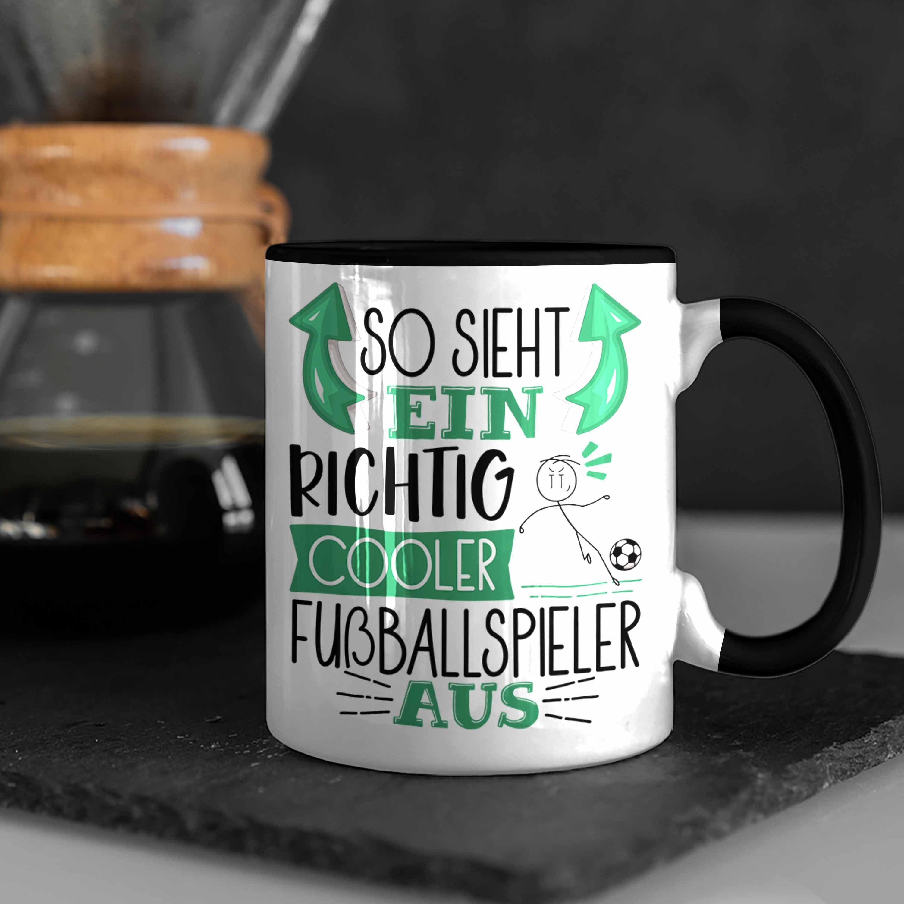 Trendation Tasse Fußballspieler Tasse Sieht Schwarz Fußballspie Geschenk Ein So Richtig Cooler