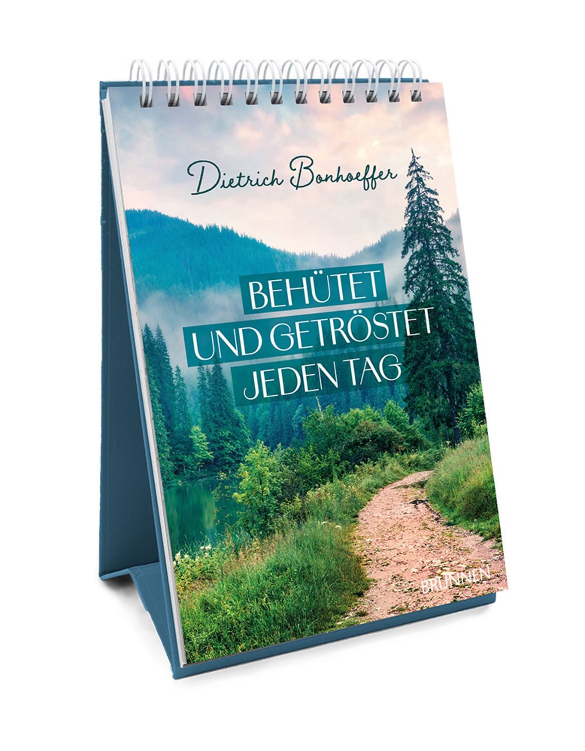 Behütet und getröstet - Aufstellbuch / Dietrich Bonhoeffer