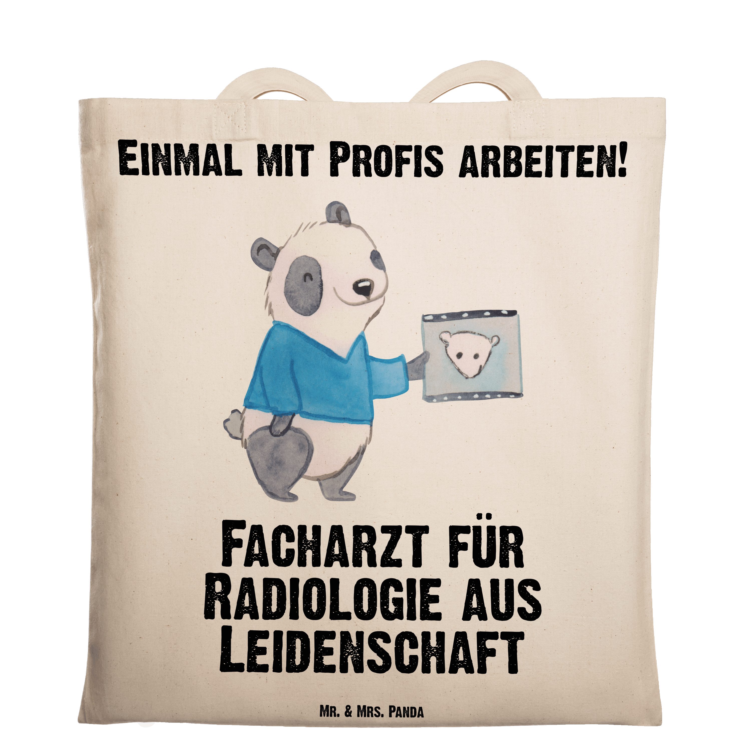 Mr. & Transparent (1-tlg) Panda Geschenk, Radiologie für - aus Leidenschaft - Mrs. Re Tragetasche Facharzt