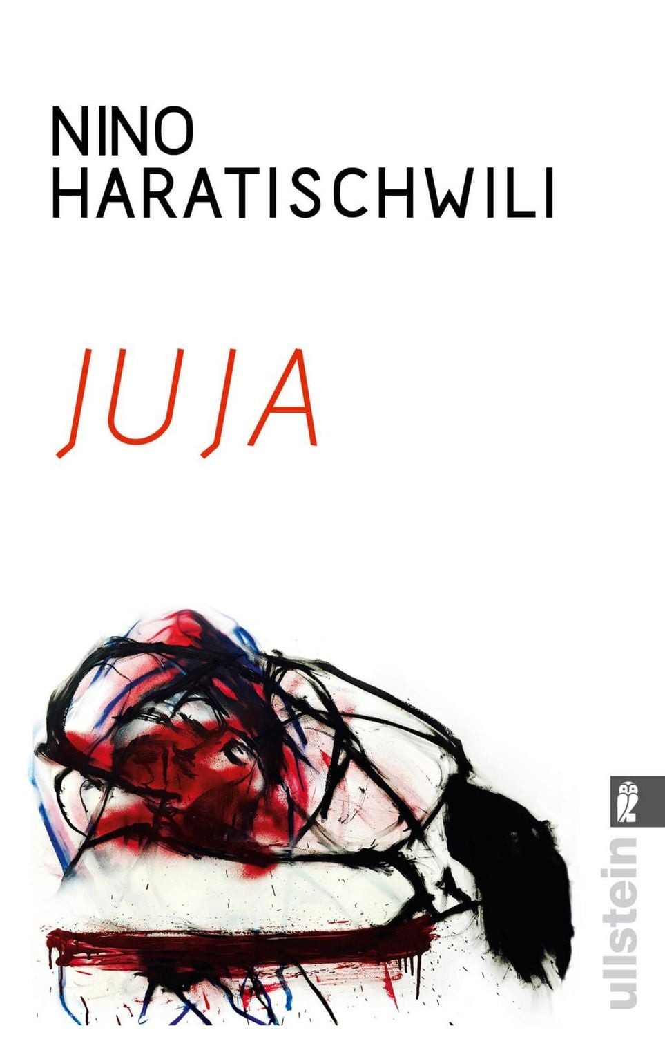 Juja / Nino Haratischwili
