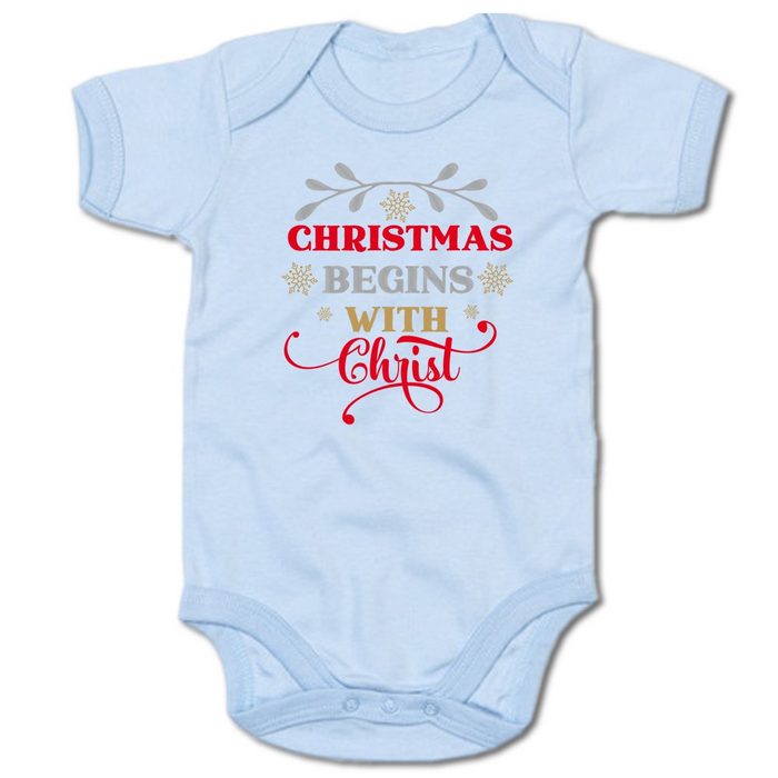 G-graphics Kurzarmbody Baby Body - Christmas begins with christ mit Spruch / Sprüche • Babykleidung • Geschenk zu Weihnachten • Strampler