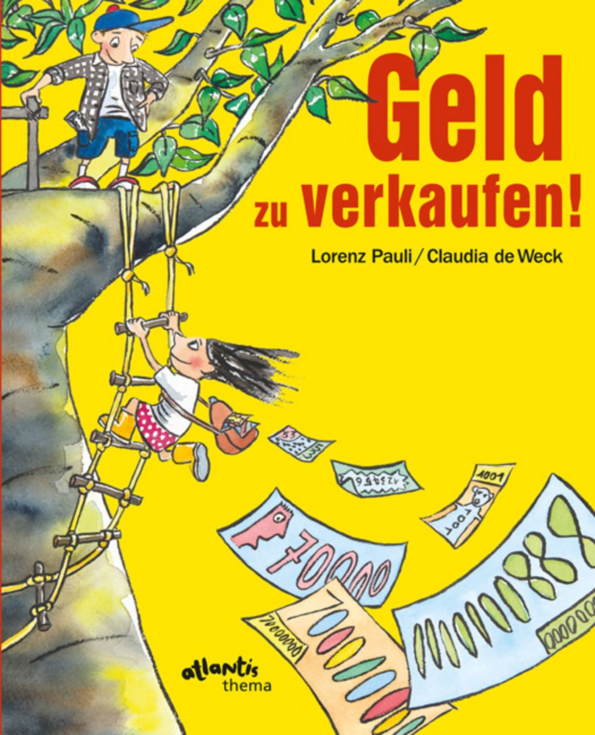Geld zu verkaufen! / Lorenz Pauli