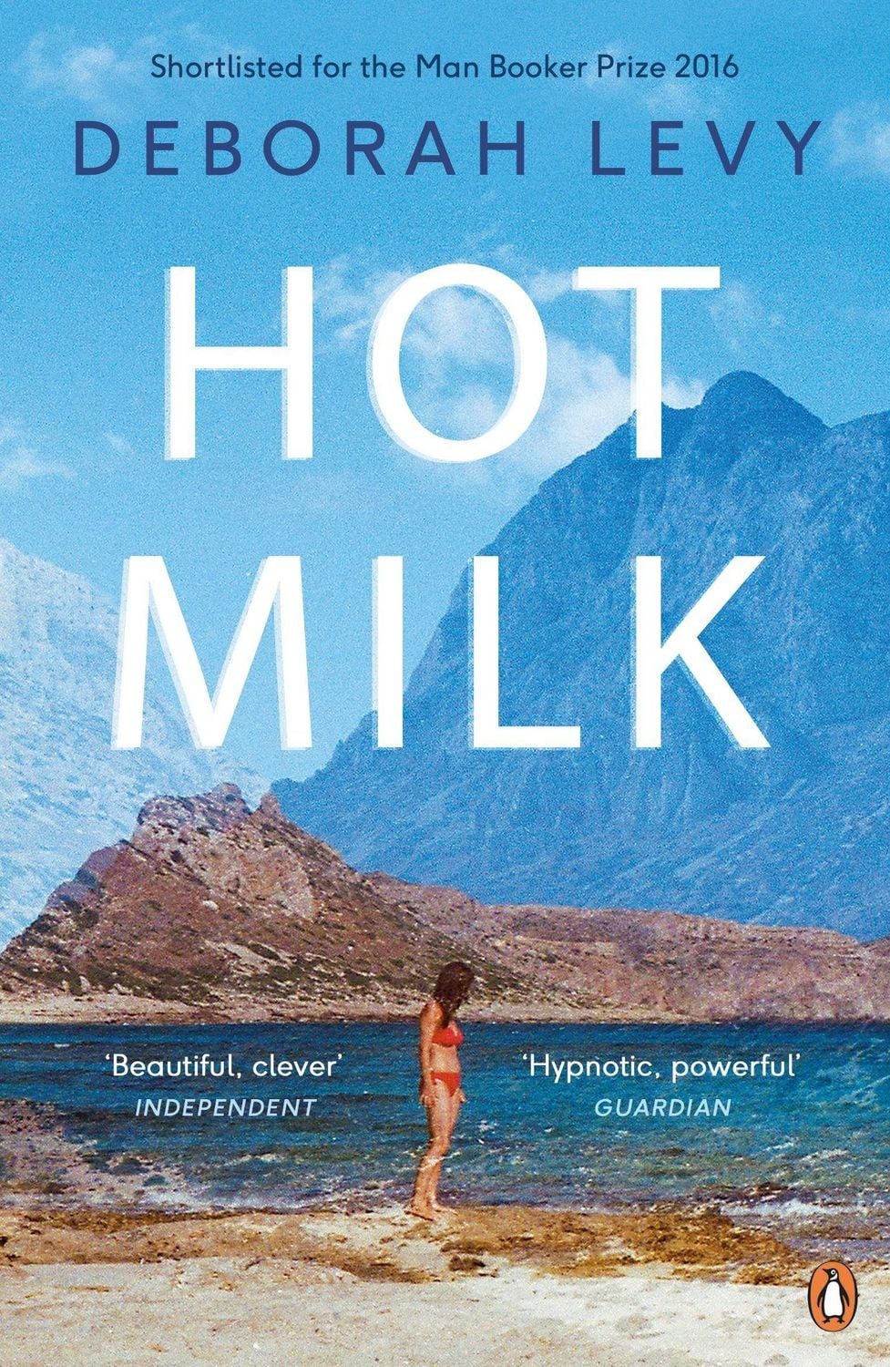Hot Milk / Deborah Levy