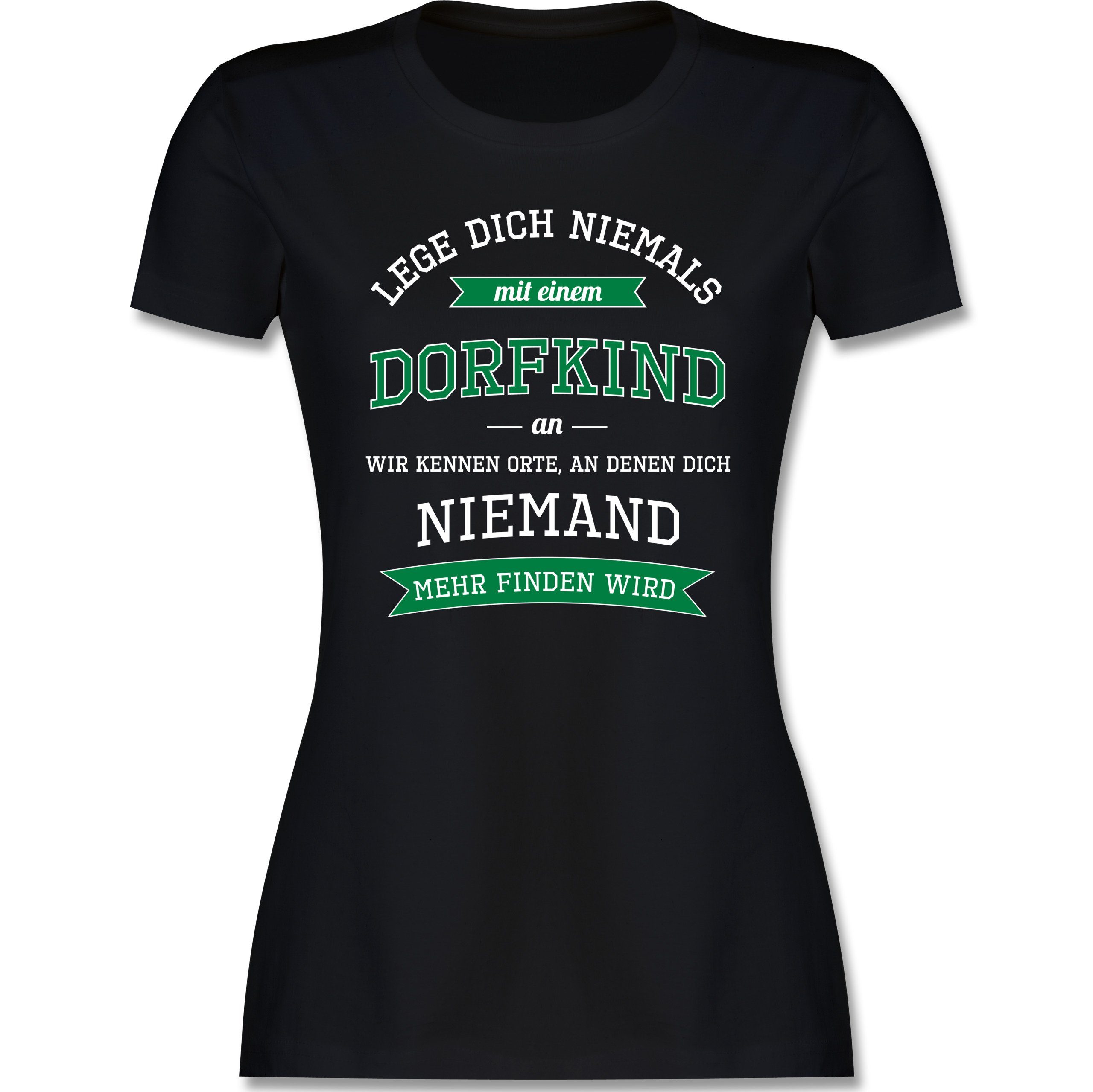 Shirtracer TShirt »Lege dich niemals mit einem Dorfkind an Damen Premium TShirt TShirts