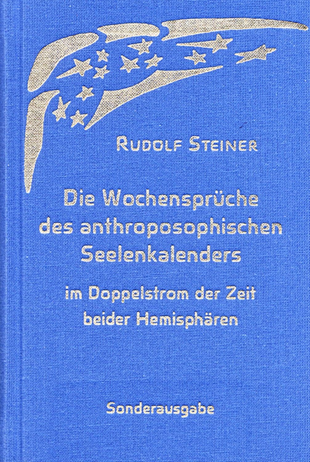 Sachbuch Die Wochensprüche des anthroposophischen Seelenkalenders im Doppelstro Rudolf Steiner