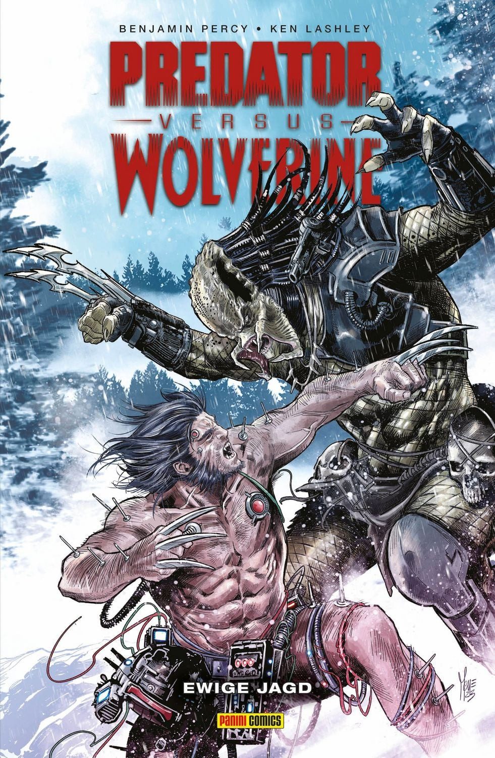 Predator vs. Wolverine: Ewige Jagd / Benjamin Percy, Greg Land, Andrea Di Vito, Ken Lashley, Jay Leisten