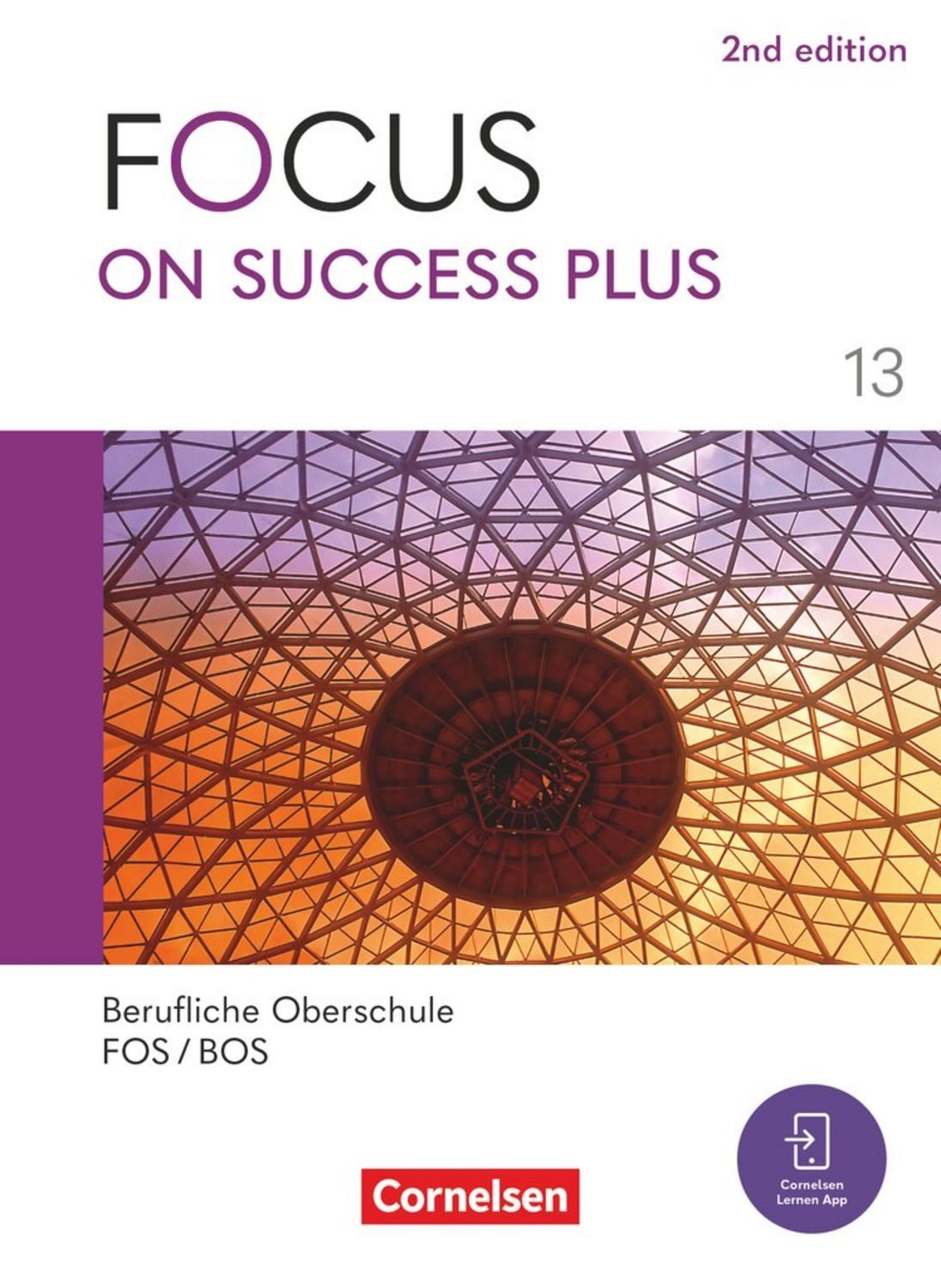 Focus on Success PLUS - Berufliche Oberschule: FOS/BOS 2024 - B2/C1: 1 / diverse