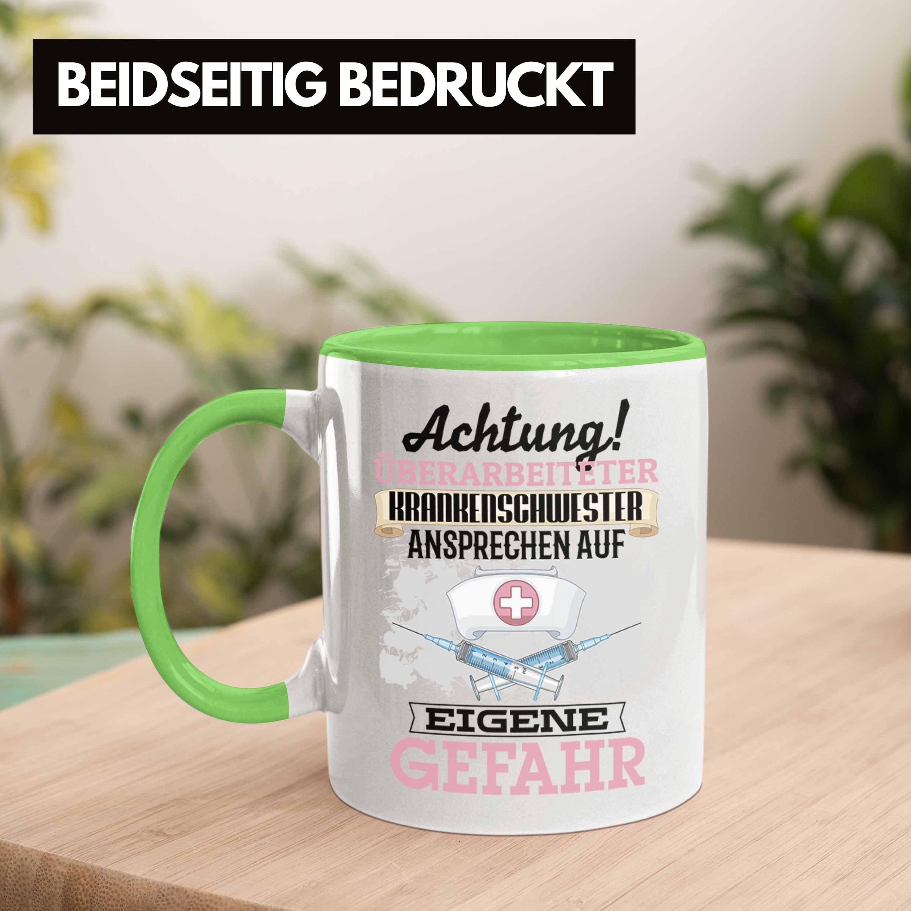 Trendation Tasse Krankenschwester Geschenkidee Tasse Geschenk Lustiger Grün Kaffeebec Spruch