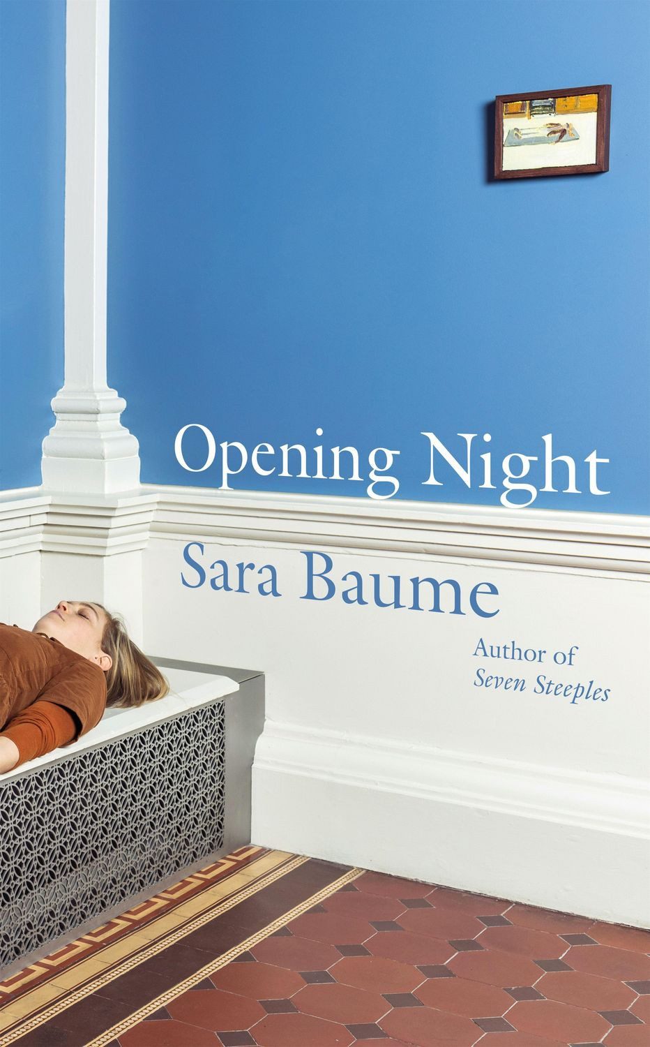 Opening Night / Sara Baume