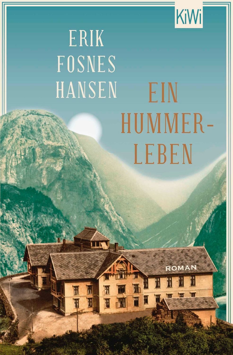 Ein Hummerleben / Erik Fosnes Hansen