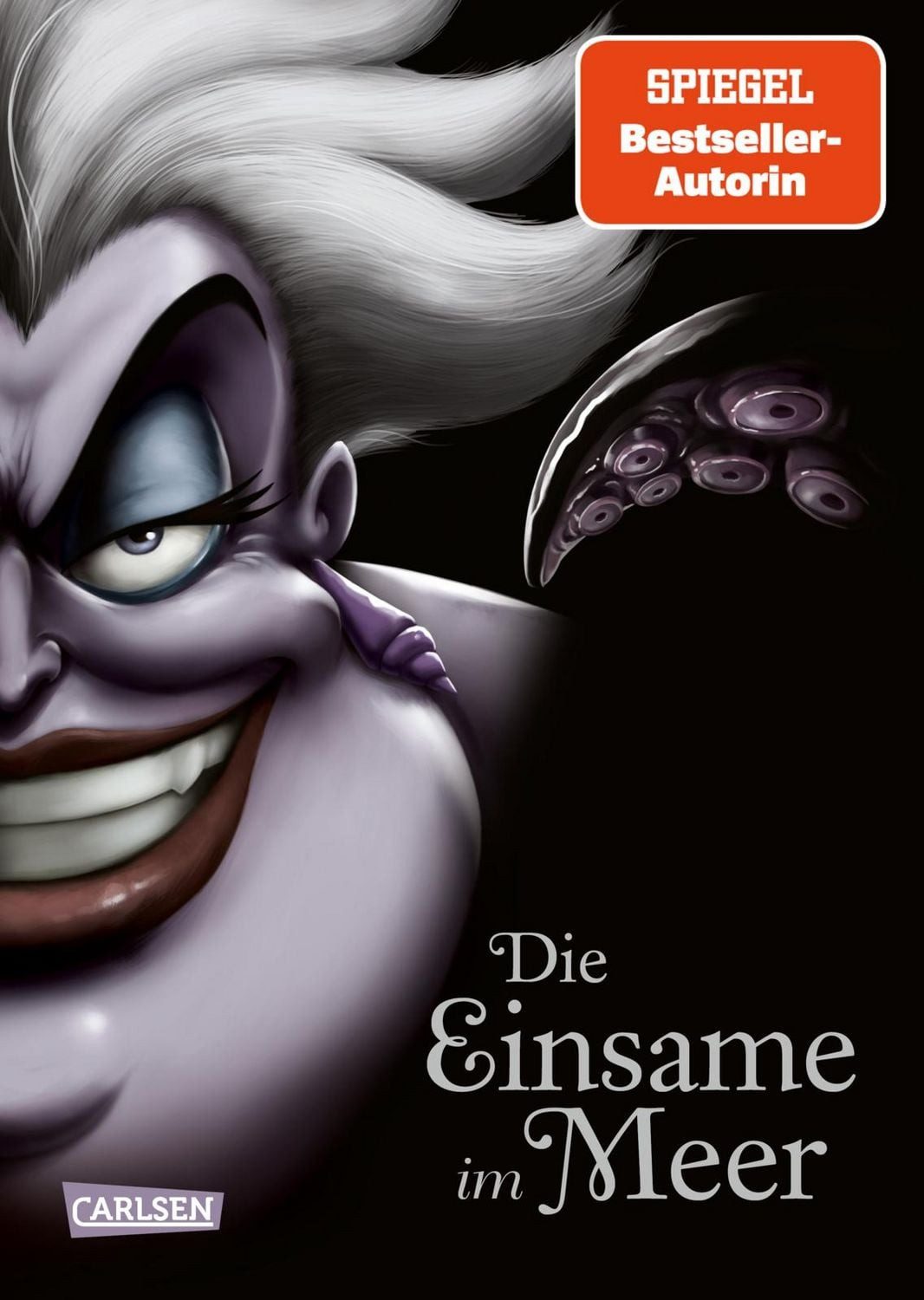 Disney Villains 3: Die Einsame im Meer / Walt Disney, Serena Valentino