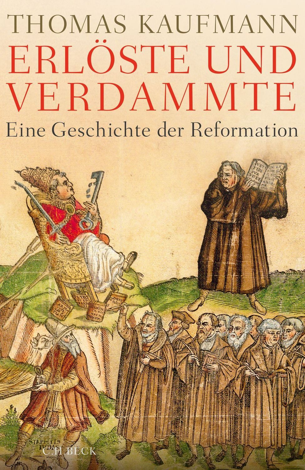 Erlöste und Verdammte / Thomas Kaufmann