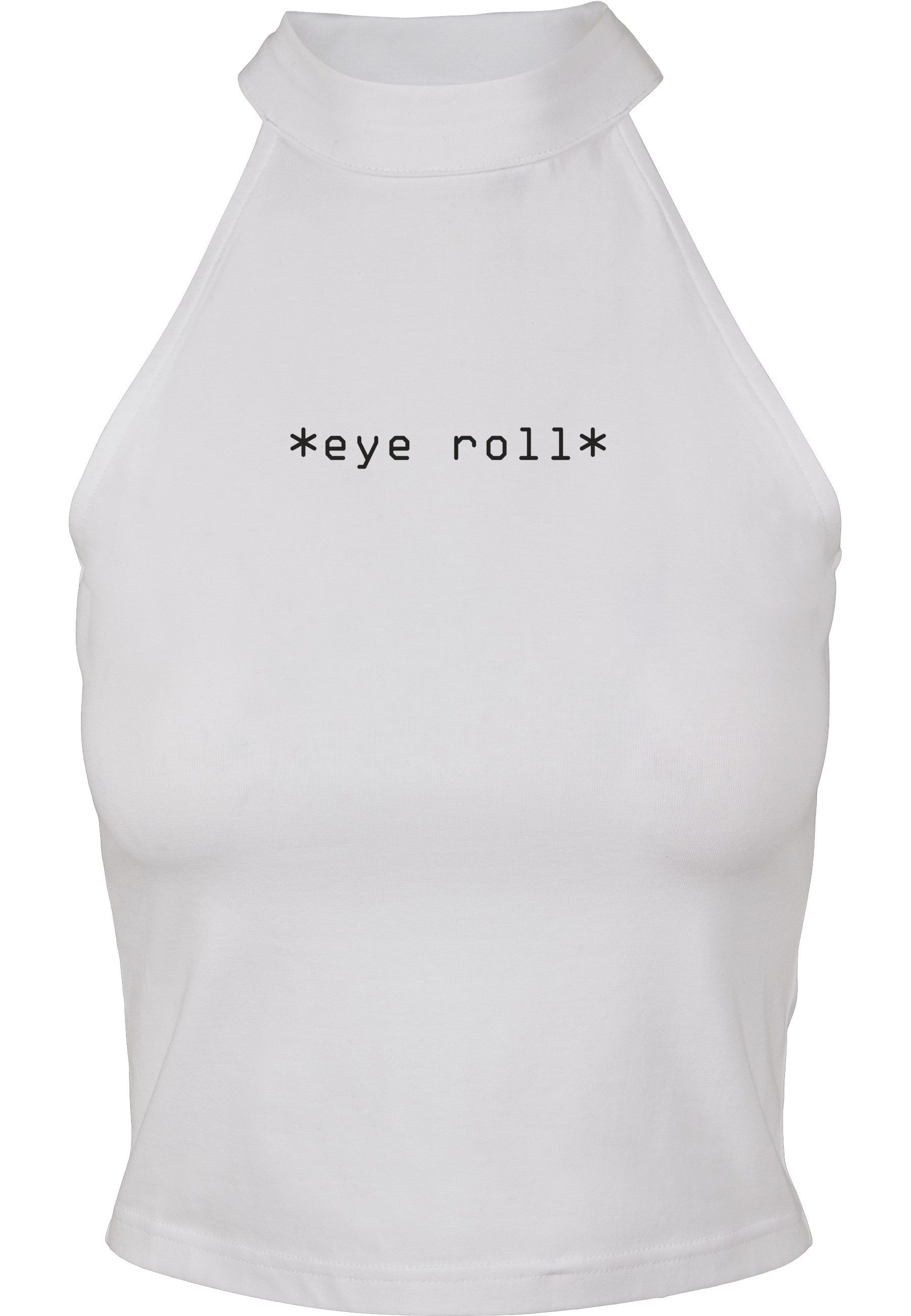 Muskelshirt Miss Tee Damen Eye Roll Turtleneck Short Top
