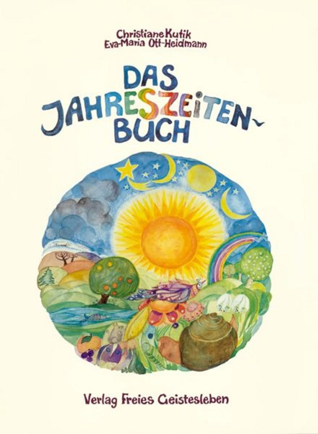 Das Jahreszeitenbuch / Christiane Kutik