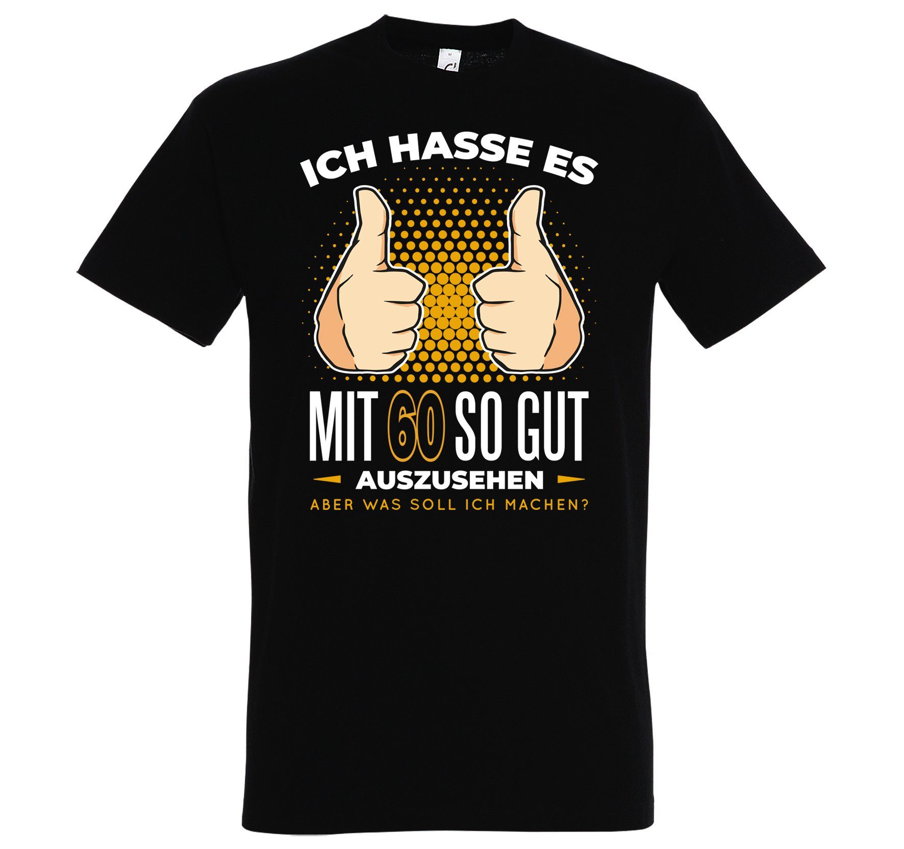 Youth Designz T-Shirt 60 Und Immernoch Gutaussehend Herren Shirt mit trendigem Frontprint Schwarz