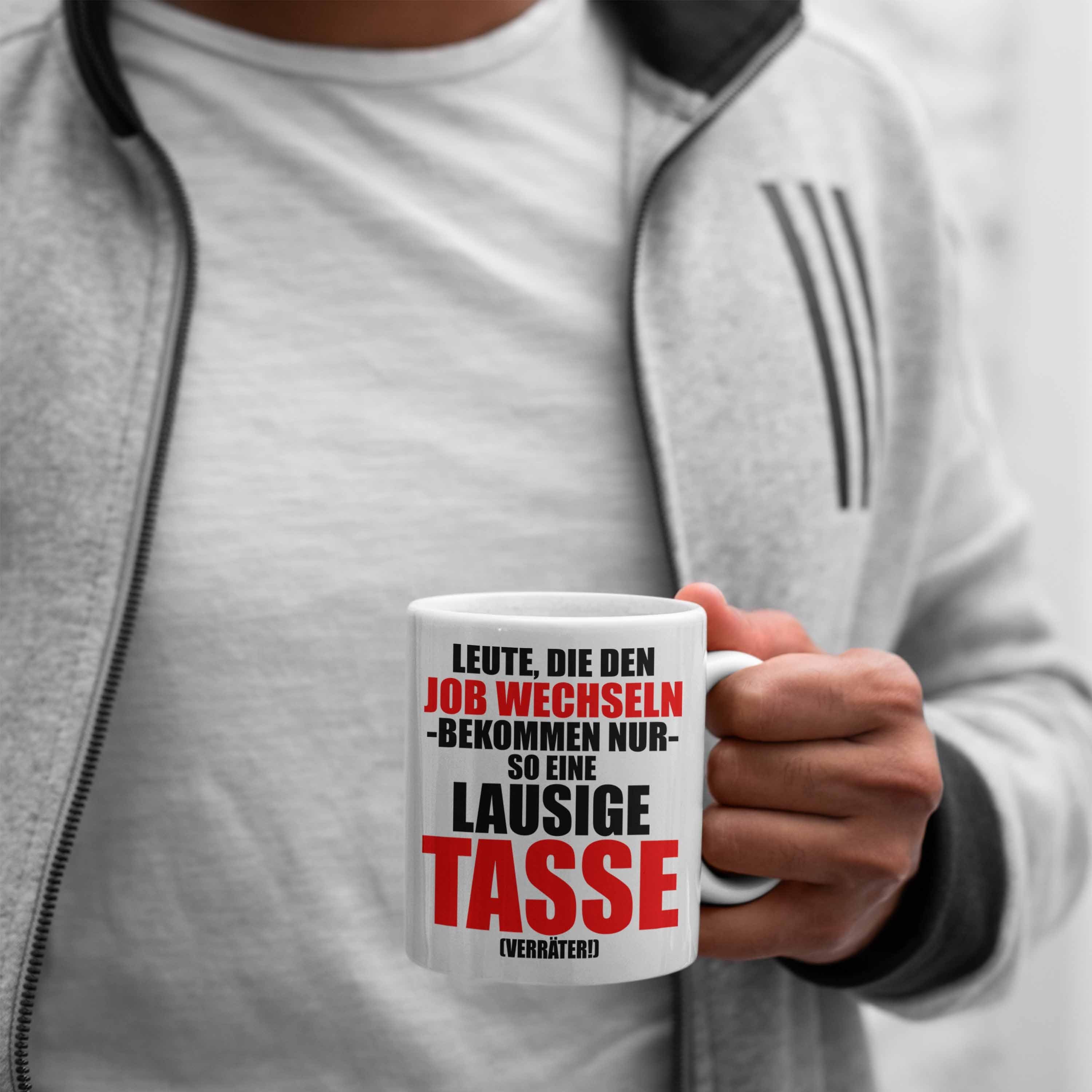 Trendation Tasse Trendation - Neuer Abschiedsgeschenk Weiss Kollege Job Jobwechsel Sprüche Kollegin Geschenk Verräter Tasse - Lustig