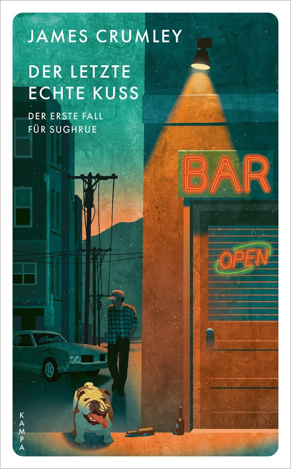 Der letzte echte Kuss / James Crumley