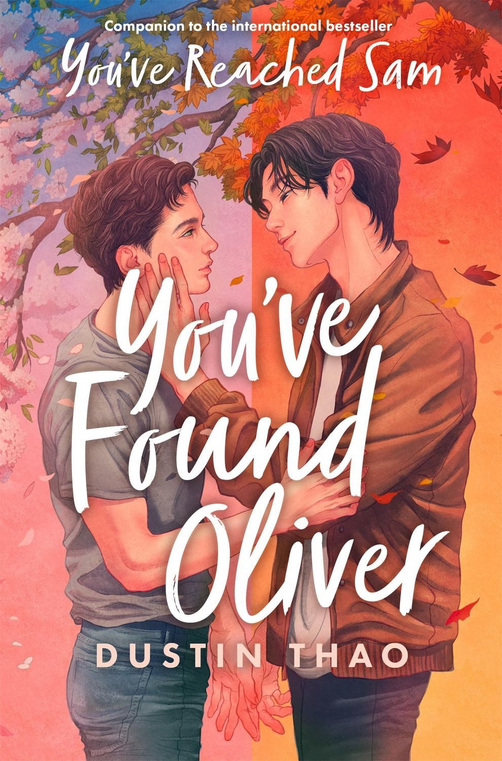 You've Found Oliver / Dustin Thao