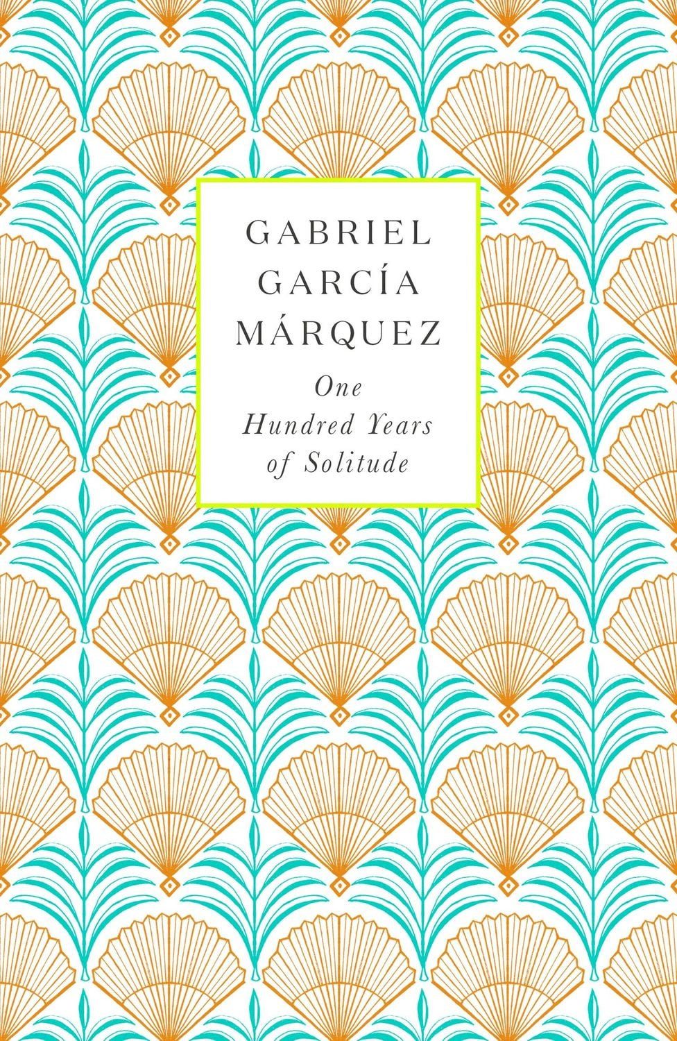 One Hundred Years of Solitude / Gabriel García Márquez