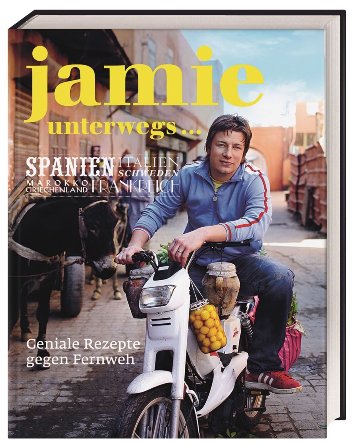 Jamie unterwegs / Jamie Oliver